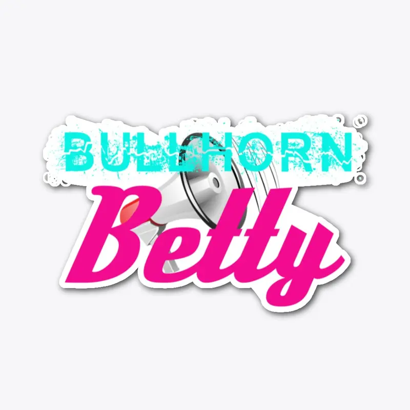 Full Bullhorn Betty Line